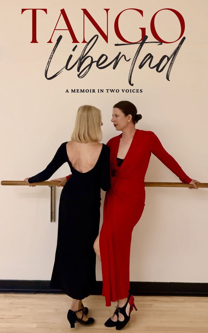 Tango Libertad, the memoir, front cover
